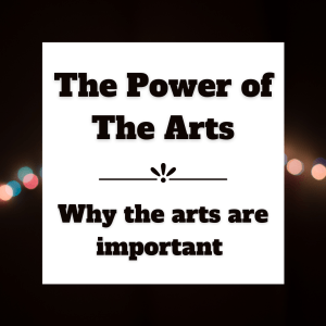 A black background with a string of pink and blue blurred loghts across the centre overlaid by a white box in which the title The Power of The Arts then a decorative line with a sunrise effect in the centre and Why the arts are important written in black bold font